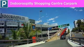 【Brisbane Parking West】 Indooroopilly Shopping Centre Carpark from Moggill Rd [upl. by Arturo791]