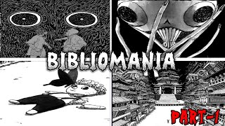 BIBLIOMANIA  Best horror manga  Part1  Ronit Explains [upl. by Naves790]