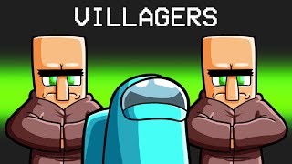 I Added VILLAGERS To Among Us [upl. by Sallie]