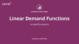 Linear Demand Functions I A Level and IB Economics [upl. by Nowed]