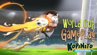 Kopanito allstars soccer Gameplay  World Cup  New Game  No Commentary Full HD 1080P [upl. by Cirle796]