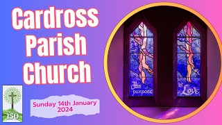 Cardross Parish Church Sunday14th January 2024 [upl. by Baumbaugh]