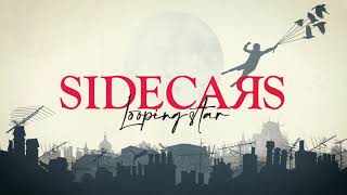 Sidecars  Looping star Lyric Video Oficial [upl. by Ecreip513]