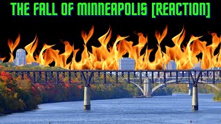 Reacting to the JawDropping Revelation of the Fall of Minneapolis [upl. by Hermes]