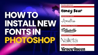 How To Download and INSTALL FREE NEW Fonts in PHOTOSHOP  Step By Step Guide [upl. by Cuttie]