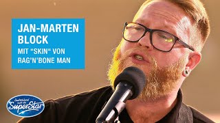 JanMarten Block mit quotSkinquot von Rag’n’Bone Man  DSDS 2021 [upl. by Arundel754]