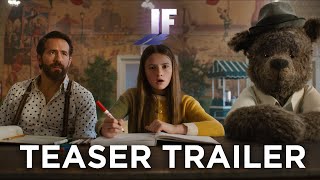 IF  Teaser Trailer 2024 Movie  Ryan Reynolds John Krasinski Steve Carell [upl. by Ermin]