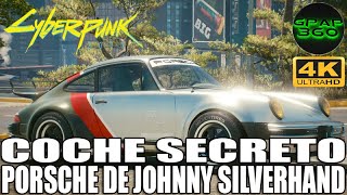 Cyberpunk 2077  Coche SECRETO Porsche de Johnny Silverhand [upl. by Daukas503]