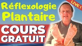 Réflexologie Plantaire Cours Gratuit 100 pratique  3 exercices bluffants en direct [upl. by Letnwahs251]