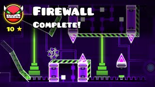 Geometry Dash  Hinds me  Firewall Very Hard Demon [upl. by Anoiuq]