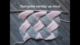 TUTO POINT ENTRELAC AU TRICOT Entrelac stitch knitting PUNTO ENTRELAZADO DOS AGUJAS [upl. by Ahsinrad]