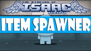 The Binding of Isaac Rebirth  How To Spawn Any Item [upl. by Artenal]