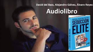 Seducción Élite  Audiolibro Parte 2 [upl. by Ahseim]