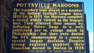 Pennsylvania Historical Markers Series  Pottsville Maroons  The NFL Champion of 1925 [upl. by Allx488]