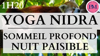 YOGA NIDRA SOMMEIL PROFOND et NUIT PAISIBLE 1H20 Méditation Guidée pour Dormir Profondément [upl. by Lem481]