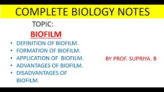 NOTES ON BIOFILM  Definition Biofilm Formation Application Of Biofilm Advantages amp Disadvantages [upl. by Hurley]