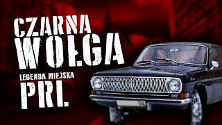 CZARNA WOŁGA  Historia Legendy Miejskiej PRL [upl. by Eeleimaj]