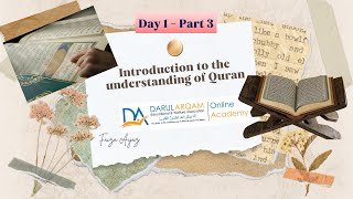 Day 1  Part 3  Introduction to the Understanding Of Quran Live Session with Ustaza Umm Sarah DA [upl. by Reizarf]