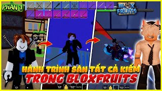 Hành Trình Kiếm Tất Cả Loại Kiếm Trong BLOXFRUIT  Tú Lỏ [upl. by Ursi]