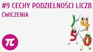 Cechy podzielności liczb  ćwiczenia 9  Wielokrotności i dzielniki liczb [upl. by Ayom365]