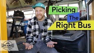 How To Pick The Right School Bus For Your Skoolie Conversion [upl. by Herta]