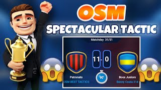 SPECTACULAR TACTIC IN OSM 2021  WIN ALL THE GAMES AND TROPHIES AND HAVE THE BEST RESULTS 110 [upl. by Nosnirb]