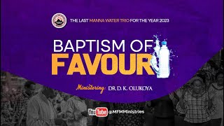 DIVINE FAVOUR 2  MFM MANNA WATER 13122023 DR D K OLUKOYA [upl. by Eniretac]