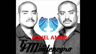 AQUEL AMOR [upl. by Etram]