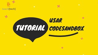 Tutorial CodeSandbox  ¿Cómo se usa [upl. by Calhoun]