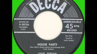 Louis Jordan House Party [upl. by Biddy]