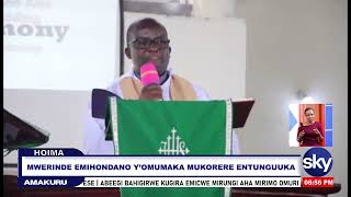 MWERINDE EMIHONDANO YOMUMAKA MUKORERE ENTUNGUKA  HOIMA AGENSHONGA [upl. by Neraa]