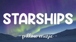 Starships  Nicki Minaj Lyrics 🎵 [upl. by Iormina275]