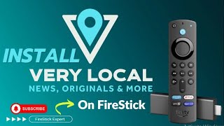 How to Install Very Local App on Firestick [upl. by Dijam]