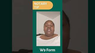 Notary Tip W9 Form [upl. by Ecnerol]