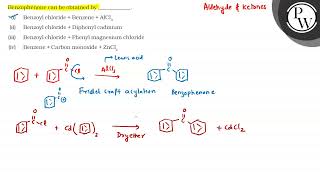 Benzophenone can be obtained by i Benzoyl chloride \  \ Benzen [upl. by Simons]