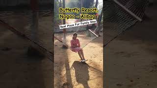 Butterfly Resort  besthotelinindia alibaug beach alibag placestovisit resort style shorts [upl. by Airuam918]