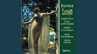 Bantock Sappho III Evening Song [upl. by Adnohryt561]