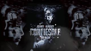 Almighty  Confiesale feat Kelmitt Official Audio [upl. by Annaigroeg]