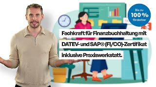 Werde jetzt Fachkraft für Finanzbuchhaltung mit DATEVZertifikat und SAP mit Praxiswerkstatt [upl. by Rohn663]