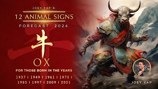 2024 Animal Signs Forecast Ox Joey Yap [upl. by Nomolas]