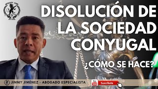 Disolución de la sociedad conyugal en Colombia  Abogados de Familia  Jimmy Jiménez [upl. by Asyar621]