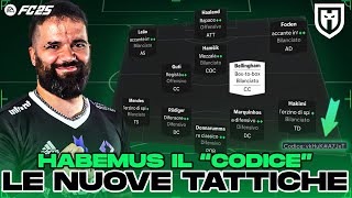 IL CODICE DELLE MIE TATTICHE DI FC25  VI SPIEGO COME FUNZIONANO LE TATTCHE QUESTANNO [upl. by Eitsim450]