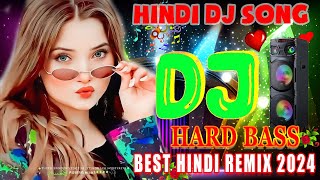 New Hindi Dj song 💞Best Hindi Hit Mix Old Song💔JBL Dj Remix 💥 Old Hindi 2024❤️‍🔥Bollywood Indian Hit [upl. by Phil]