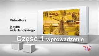 Holenderski część 1  Darmowy video kurs języka niderlandzkiego [upl. by Earazed472]