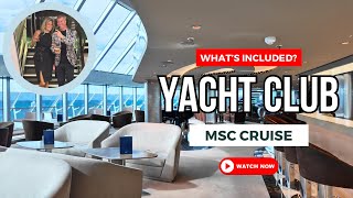 MSC Yacht Club Full Tour amp Review All Perks amp Luxury You Didnt Know About  SippingSunsetcom [upl. by Helgeson206]