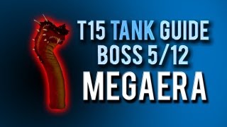 quotMegaeraquot TANK Guide → Boss 512 in Throne of Thunder [upl. by Vevina]