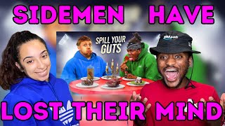 EWW SIDEMEN SPILL YOUR GUTS OR FILL YOUR GUTS 2  RAE AND JAE REACTS [upl. by Nodnahs854]