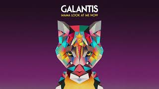 Galantis  Mama Look At Me Now Official Audio [upl. by Gatias]