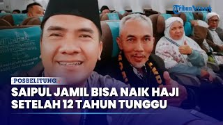 Saipul Jamil Bersyukur Bisa Pergi Ibadah Haji Setelah 12 Tahun Tunggu Antrean Haji Reguler [upl. by Onaicilef]