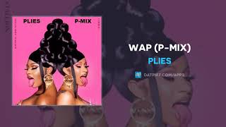 Plies  WAP PMix AUDIO [upl. by Am]